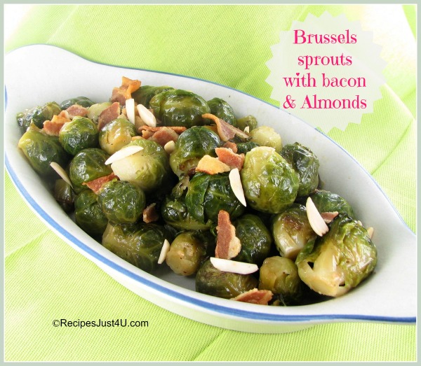 Brussels sprouts with Bacon and Almonds