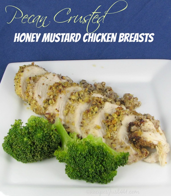 Pecan Crusted Honey Mustard Chicken Breasts