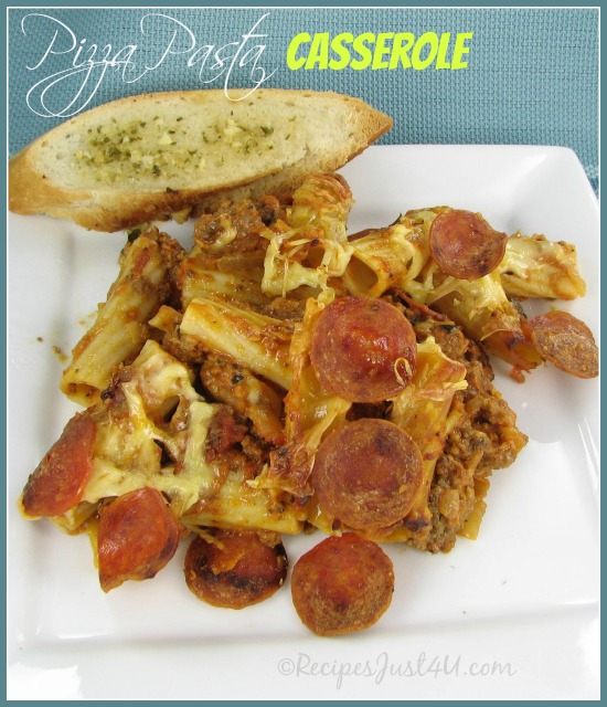 Easy Pizza Pasta Casserole