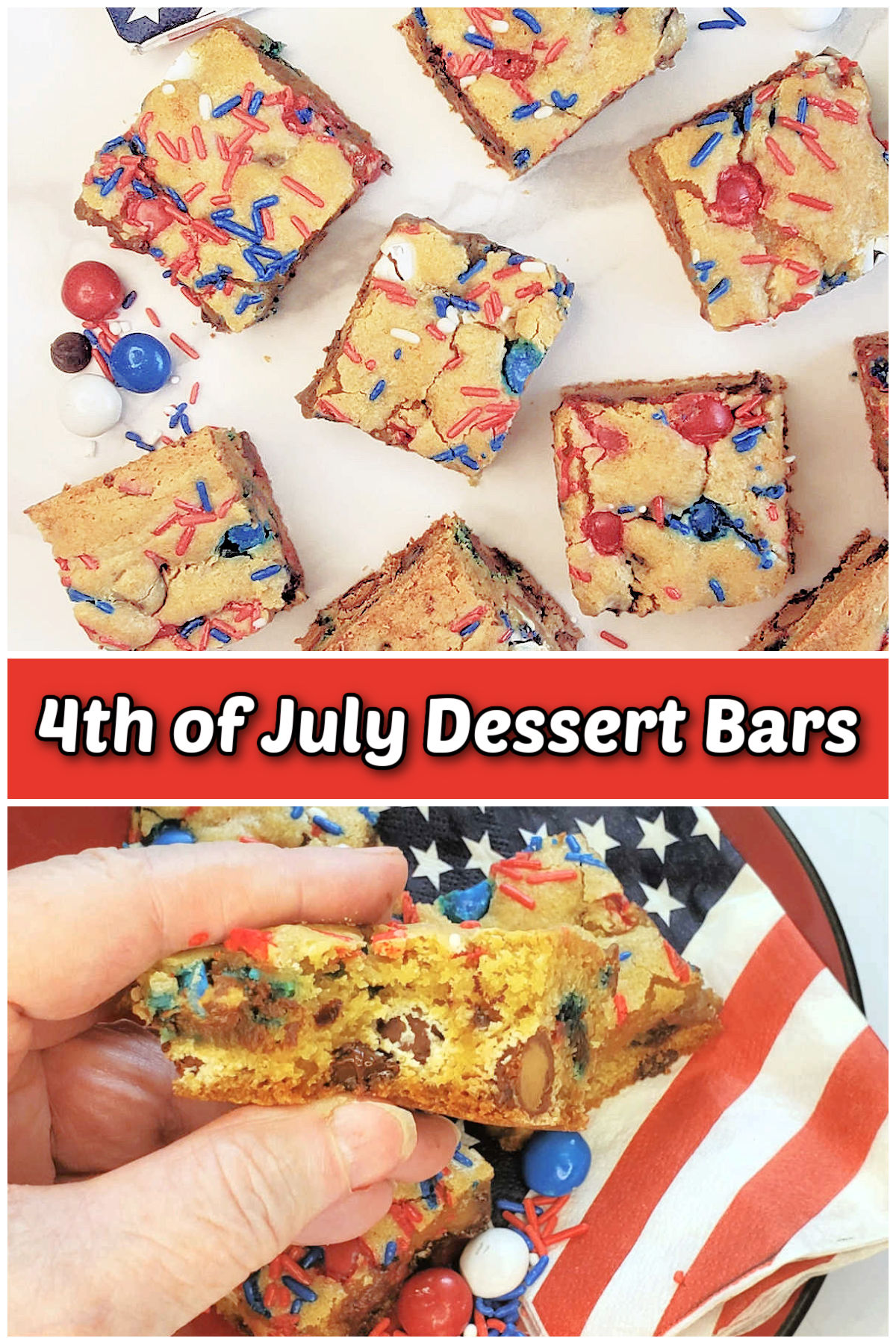 How to Make Fourth of July Dessert Bars 4th of July dessert bars decorated with red, white and blue M&Ms and sprinkles.