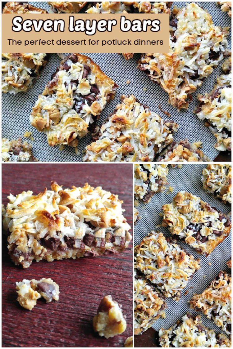 A collage showing cut dessert bars and and individual slice with text block reading Seven layer bars - The perfect dessert for a potluck dinner.