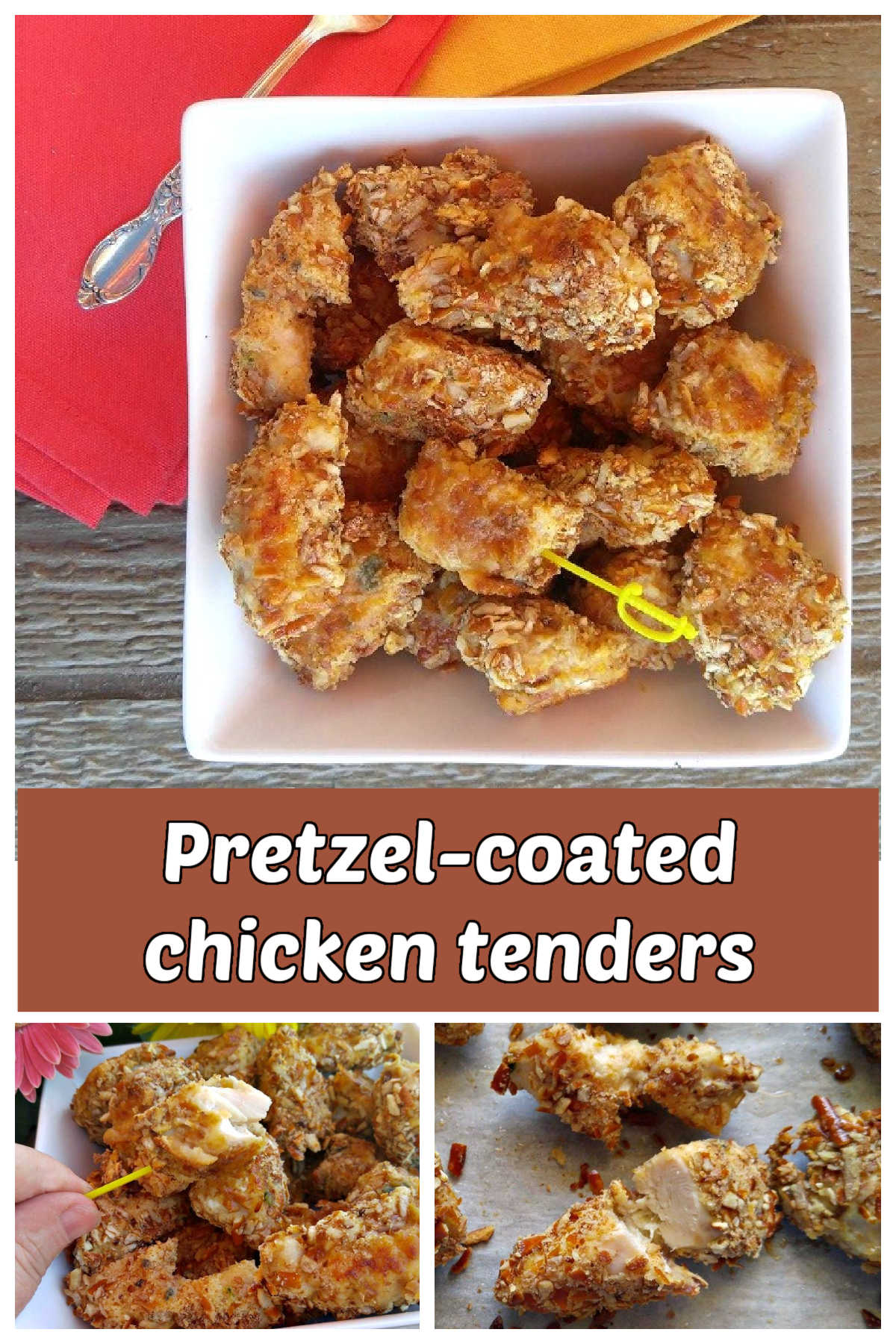 Crispy chicken bites on plates showing serving and closeup. Text reads Pretzel-coated chicken tenders.