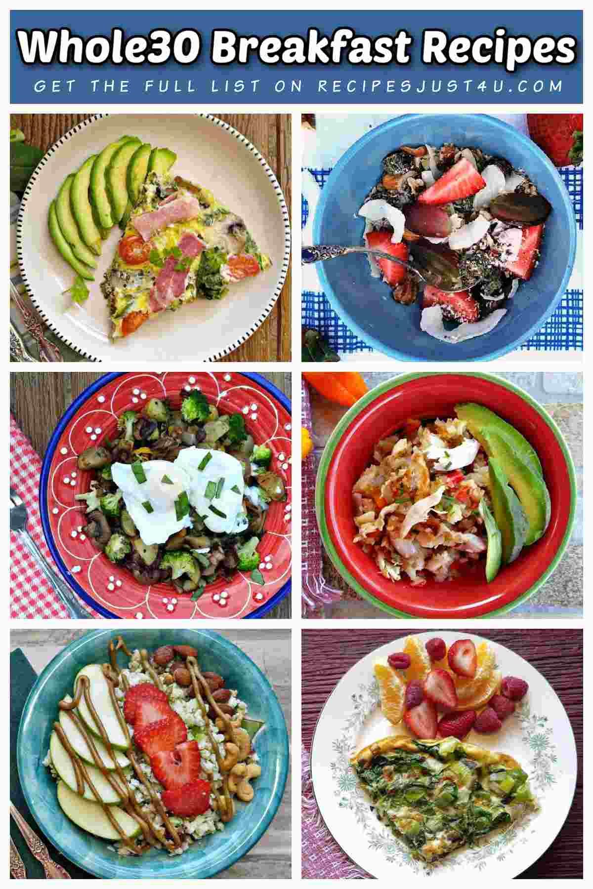 A blue rectangle with white text that says Whole30 breakfast recipes above a collage of eight quick Whole30 breakfasts.