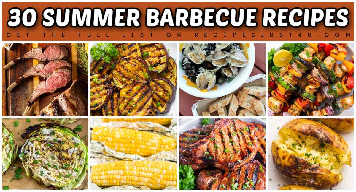 A brown rectangle with white text on it that reads 30 summer barbecue recipes above a collage of 8 summertime bbq recipes including lamb, eggplant, oysters, veggie skewers, cabbage, corn, pork and baked potatoes.