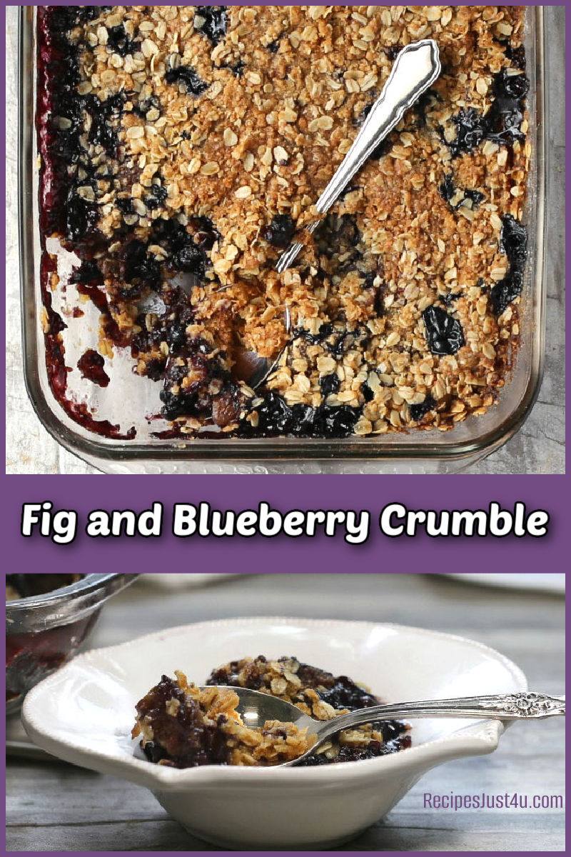 How to Make a Fig and Blueberry Crumble Fresh fig and blueberry crumble in a serving dish and white bowl.